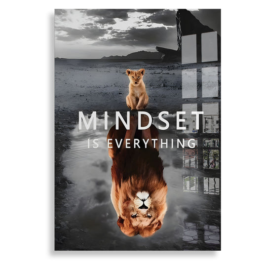 Mindset is everything 01 - Plexiglas